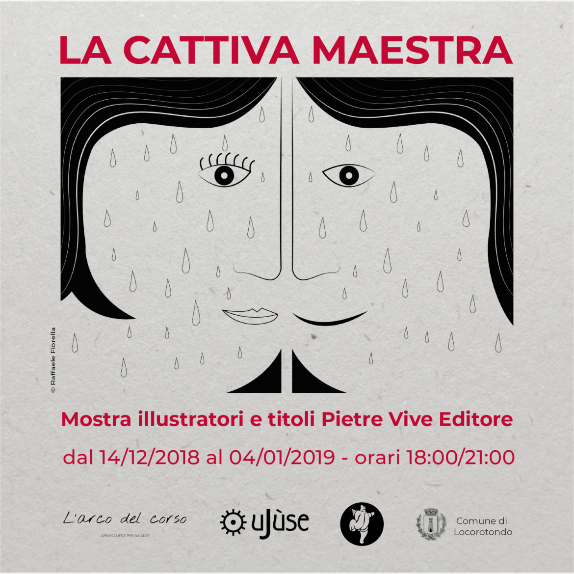 LA CATTIVA MAESTRA. Mostra illustratori e titoli Pietre Vive Editore
