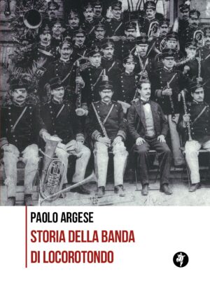 Storia della banda di Locorotondo