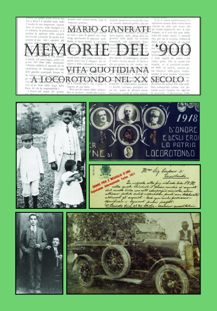 Memorie del '900. Vita quotidiana a Locorotondo nel XX secolo. Vol 1