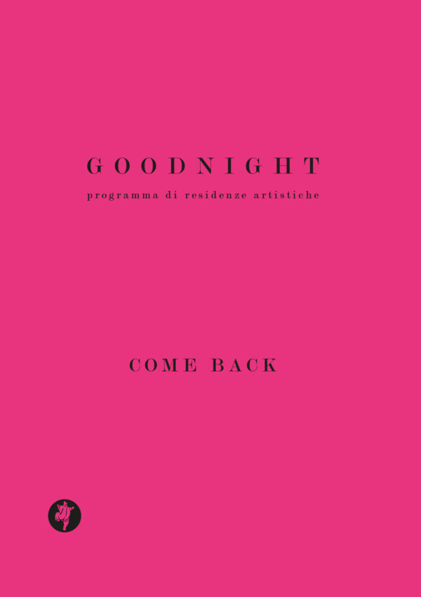 Goodnight-come-back