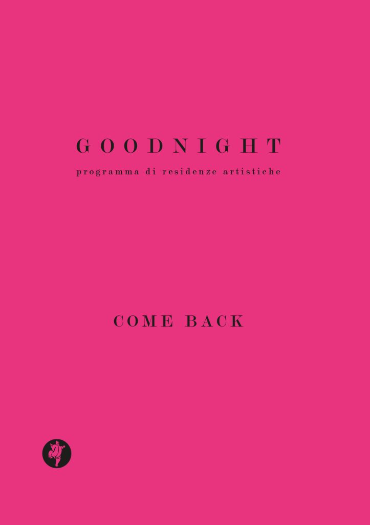 Goodnight-come-back