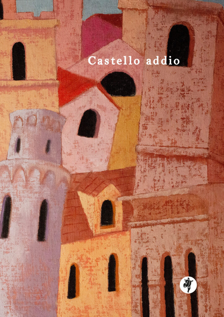 Castello addio